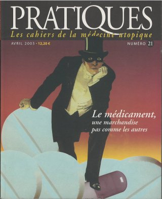 Pratiques N°21 Le médicament, une marchandise pas comme les autres