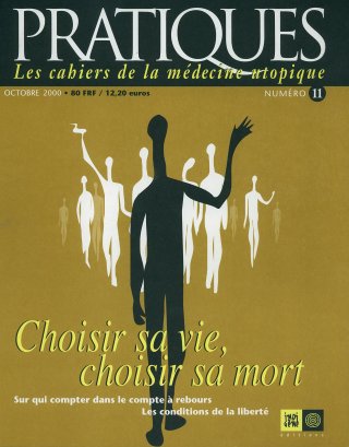 Pratiques N°11 Choisir sa vie, choisir sa mort