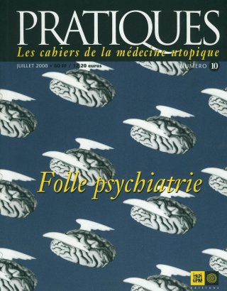 Pratiques N°10 Folle psychiatrie