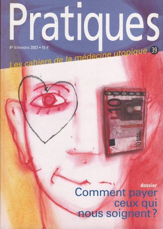 Pratiques N°39 Comment payer ceux qui nous soignent ?