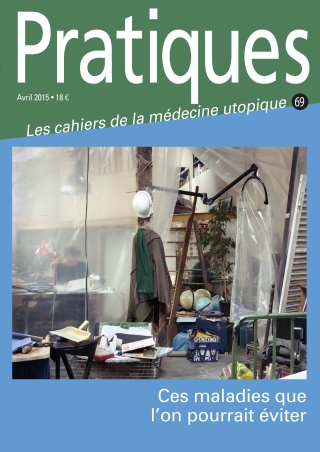 Pratiques N°69 Ces maladies que l'on pourrait éviter