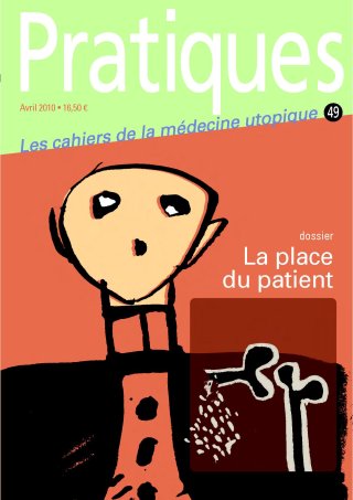 Pratiques N°49 La place du patient