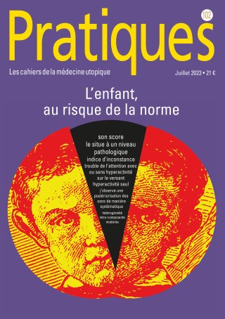 Pratiques N°102 L'enfant, au risque de la norme