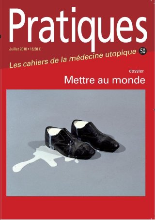 Pratiques N° 50 Mettre au monde