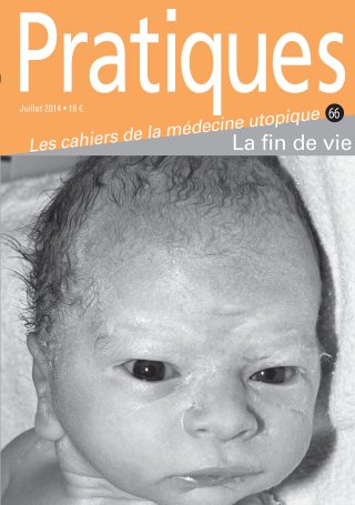 Pratiques N°66 La fin de vie