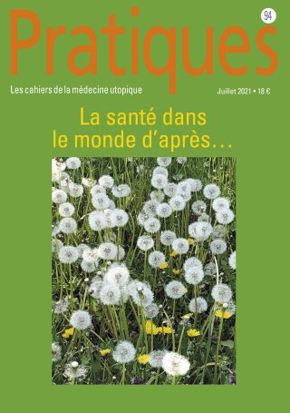 Pratiques N°94 La santé dans le monde d'après...