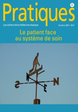 Pratiques N°95 Le patient face au système de soin