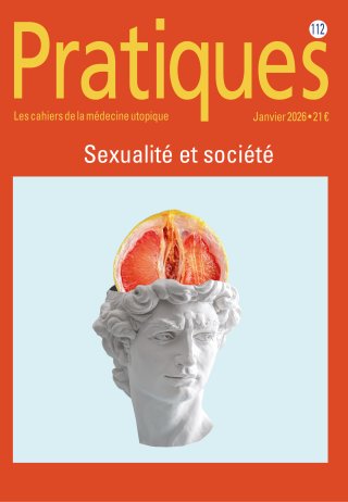 Pratiques N°112 Sexualité et société